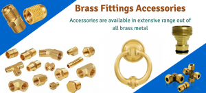 Standard Products and Best Services Provided by Brass Fittings Suppliers Companies