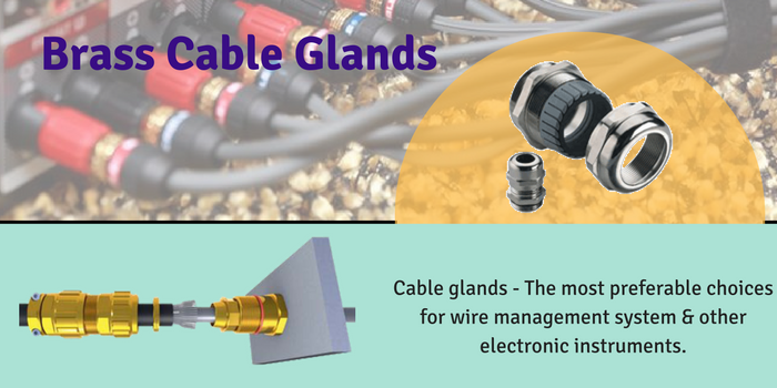 Brass Cable Glands Are Prime Choice Of Wire Management System